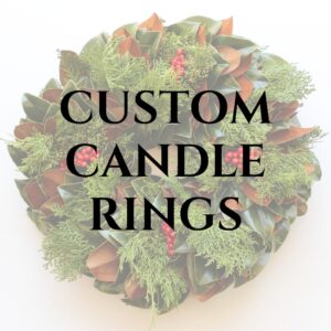 Custom Candle Rings