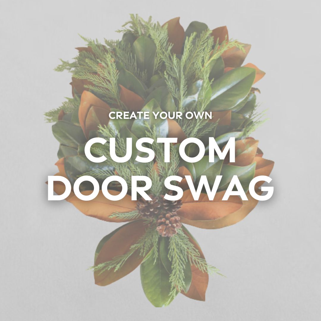 You Choose the Greens – Custom Door Swag – FREE FedEx Shipping